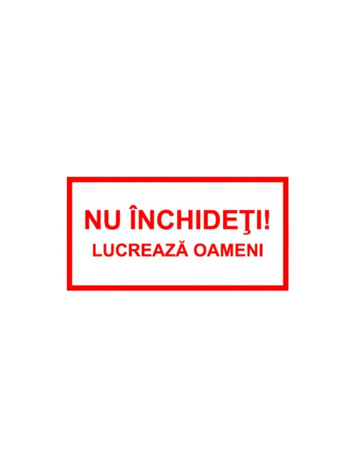 **Indicator -120*240-Nu cuplati se lucreaza/ Не включать р-ют люди